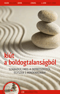Kiút a boldogtalanságból (CD melléklettel)