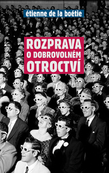 Kniha Rozprava o dobrovolném otroctví