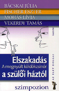 Elszakadás a szülői háztól