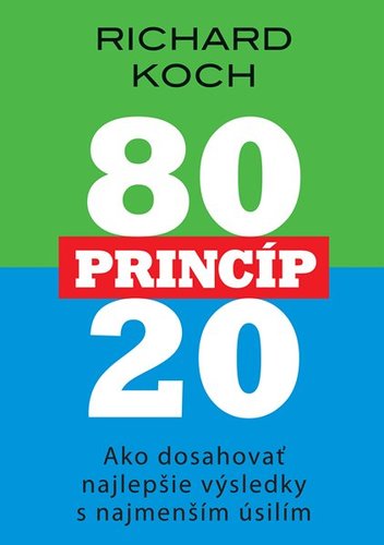 Kniha Princíp 80:20 - Richard Koch