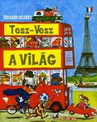 Tesz-vesz a világ