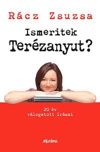 Ismeritek Terézanyut?