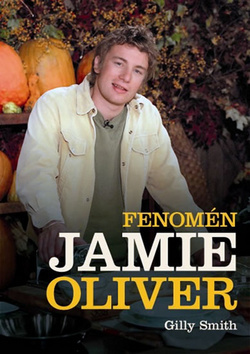 Kniha Fenomén Jamie Oliver