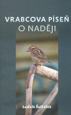 Vrabcova píseň o naději