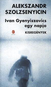 Ivan Gyenyiszovics egy napja