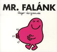 Mr. Falánk