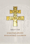 Stručné dějiny byzantské liturgie