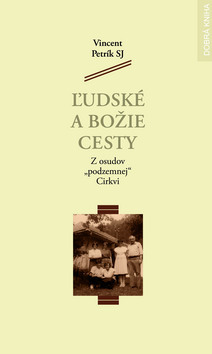 Ľudské a božie cesty