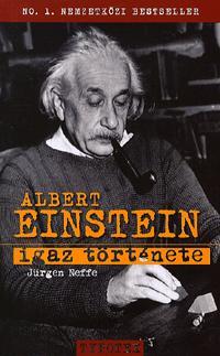 Kniha Albert Einstein igaz története - Neffe Jürgen