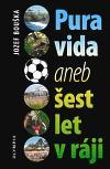 Kniha Pura Vida - Josef Bouška
