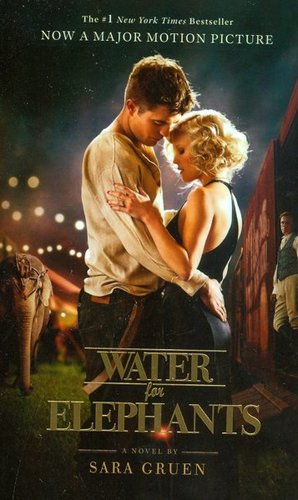 Water for Elephants  (Film Tie-In)