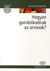 Hogyan gondolkodnak az orvosok?