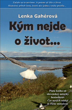 Kniha Kým nejde o život...