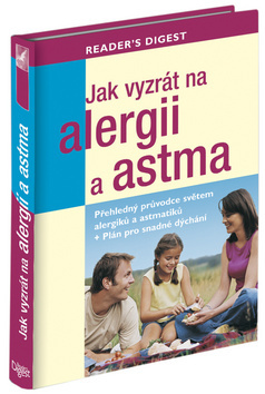 Kniha Jak vyzrát na alergii a astma - Rachel Warren Chadd,Liz Clasen
