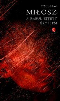 A rabul ejtett értelem