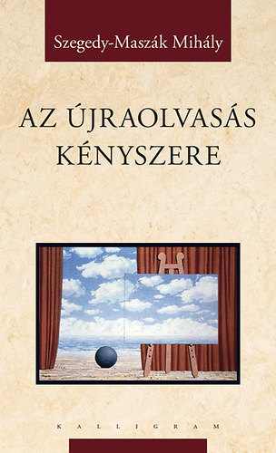 Az újraolvasás kényszere