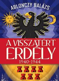 A visszatért Erdély