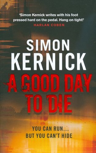 A Good Day To Die