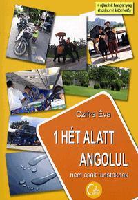 Kniha 1 hét alatt angolul - Éva Czifra