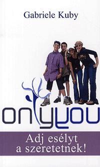 Only You