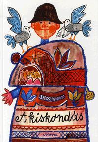 Kniha A kiskondás - Gyula Illyés