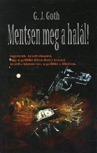 Mentsen meg a halál!