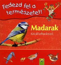Fedezd fel a természetet! - Madarak