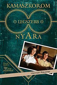 Kamaszkorom legszebb nyara