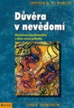 Důvěra v nevědomí - Donald M. Marcus