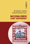 Nacionalismus zvaný hospodářský