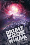 Druhý krok nikam - Jiří W. Procházka