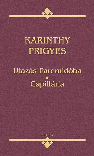 Utazás Faremidóba - Capillária