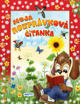 Kniha Moja rozprávková čítanka - Kolektív autorov