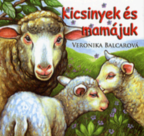 Kicsinyek és mamájuk