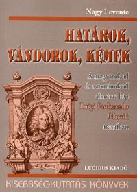 Határok, vándorok, kémek