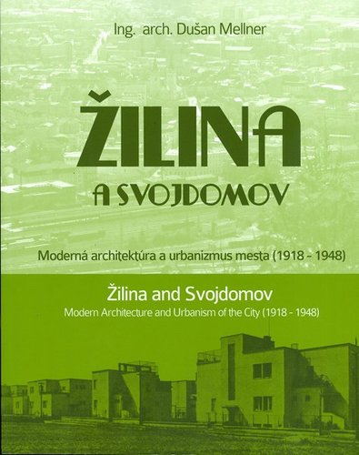 Žilina a Svojdomov