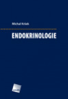 Kniha Endokrinologie - Michal Kršek