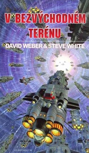 Kniha V bezvýchodném terénu - David Weber,Steve White,Jiří Engliš