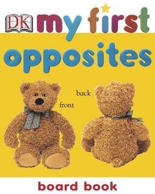 My first opposites board book