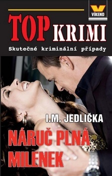 Náruč plná milenek - I. M. Jedlička