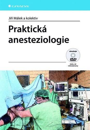 Praktická anesteziologie