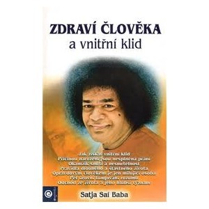 Zdraví člověka a vnitřní klid