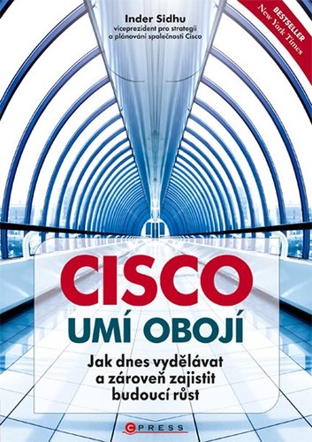 Kniha Cisco umí obojí - Inder Sidhu