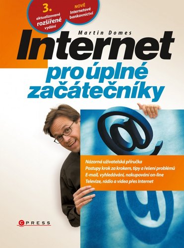 Kniha Internet pro úplné začátečníky - Martin Domes