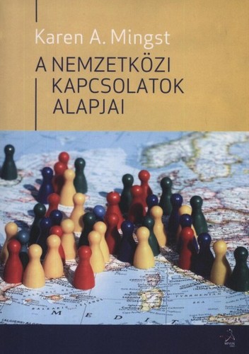 A nemzetközi kapcsolatok tanulmányozásának alapjai