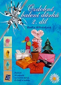 Ozdobné balení dárků 2. díl