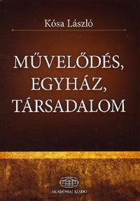 Művelődés, egyház, társadalom