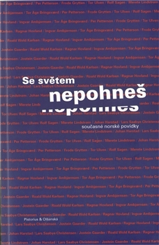 Se světem nepohneš