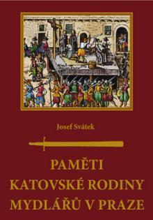 Paměti katovské rodiny Mydlářů