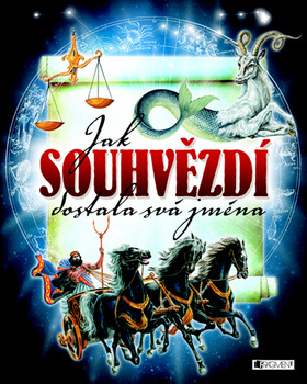 Jak souhvězdí dostala svá jména